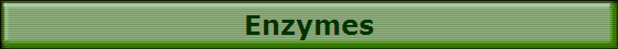 Enzymes