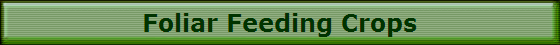 Foliar Feeding Crops
