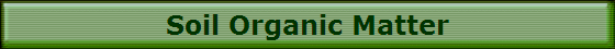 Soil Organic Matter