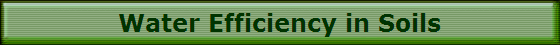 Water Efficiency in Soils